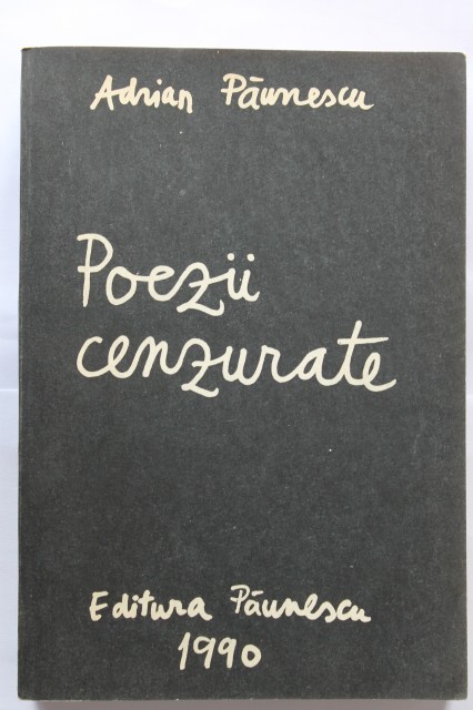 1504963146 adrian paunescu poezii cenzurate