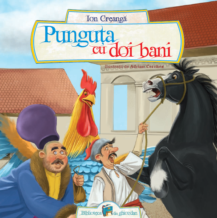 Ion Creangă Punguța cu doi bani
