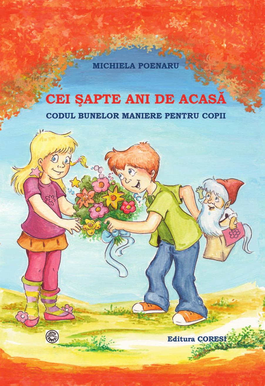 Mihaela Poenaru Cei sapte ani de acasă