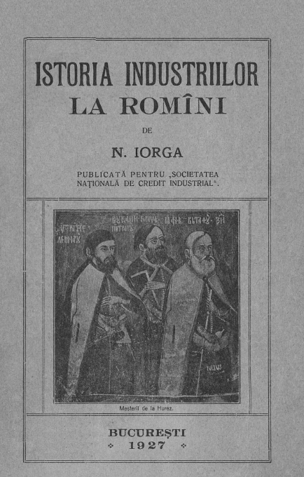 N. Iorga Istoria industriilor la români