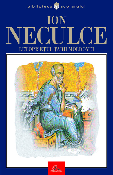 Neculce Ion Letopisetul Tarii Moldovei Cartea