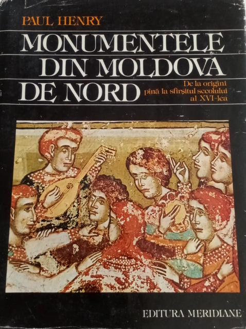 Paul Henry Monumentele din Moldova de Nord