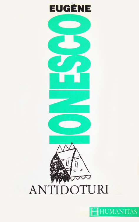 eugene ionesco eugen ionescu antidoturi 4335