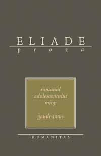 mircea eliade romanul adolescentului miop 3897