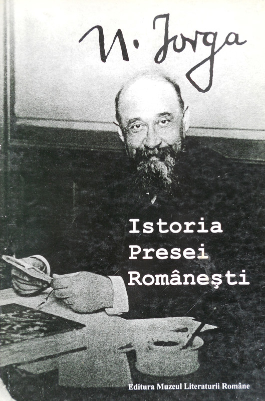 nicolae iorga istoria presei romanesti 4977