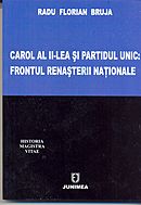 orig carol al ii lea si partidul unic frontul renasterii nationale 973 37 1203 5radubraza
